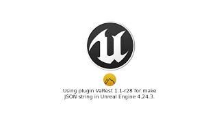 Using plugin VaRest 1.1-r28 for make JSON string