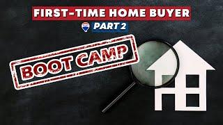 First Time Home Buyer Bootcamp -  House Hunting TIPS and TRICKS (Part 2 of 3)