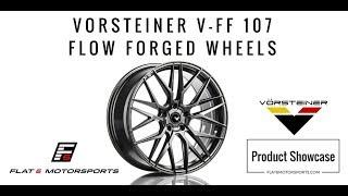 Vorsteiner V-FF 107 Flow Forged Wheels