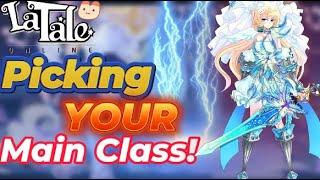 LaTale (2024) : What Class Should you MAIN? (Main Class Edition)