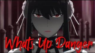 What's Up Danger [ AMV - Mix ] Anime Mix