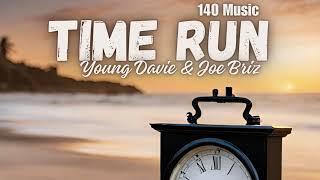 Young Davie & Joe Briz - Time Run (Audio)