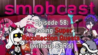 the smobcast: The Scariest Thing in FGO | EP. 58