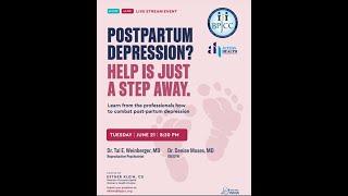 Women's Health Webinar: JOWMA, BPJCC, Access Health: Postpartum Depression: Help is Just a Step Away