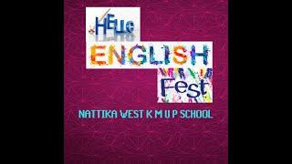 NATTIKA WEST KMUP SCHOOL HELLO  ENGLISH FEST PART 1