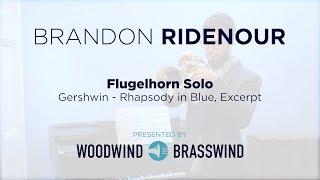 Brandon Ridenour - Rhapsody in Blue (excerpt #1)