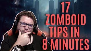 New to Project  Zomboid? 17 Tips and Tricks!