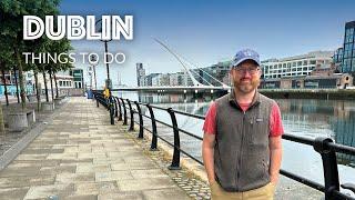 Dublin, Ireland - 20 Things to Do!