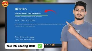 Solved Your PC Couldn't Turn Off Properly Error Code 0xc0000225 Windows 7/10/11 Problem 2024