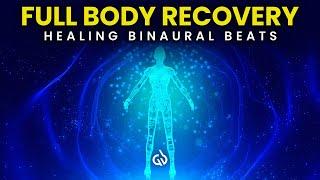 Complete Body Recovery in 25 Minutes: Binaural Beats for Healing & Recovery