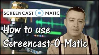 How to use Screencast-o-matic. Quick & Clear tutorial