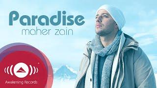 Maher Zain - Paradise | Official Audio