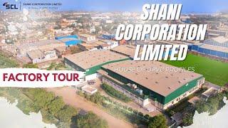 SCL™ (Shani Corporation Limited) || FACTORY TOUR  (uPVC profiles manufacturer)