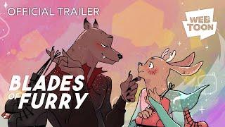 Blades of Furry (Official Trailer) | WEBTOON