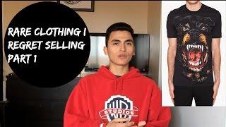 Rare Clothing/Sneakers I Regret Selling! (Part 1!)