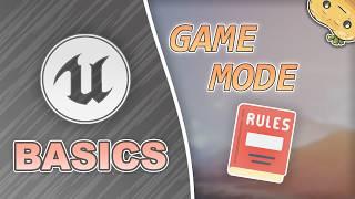 Unreal Engine's GAME MODE explained in 2 Minutes!