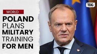 Donald Tusk Proposes Military Training, Backs Nuclear Shield Talks with France | The Daily Guardian