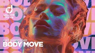 Art Directors – Body Move