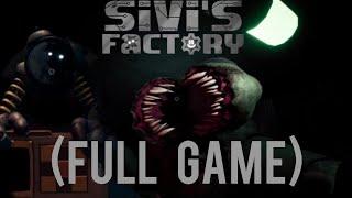 Sivi's Factory (FULL GAME)