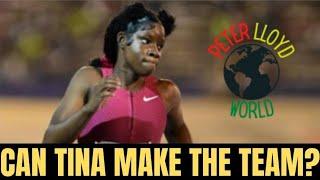 CAN TINA CLAYTON MAKE JAMAICAS WOMEN'S 100M INDIVIDUAL OR 4×100M RELAY TEAM ?