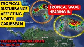 Tropical Disturbance & Tropical Wave Affect the Caribbean, Keeping Watch for Development • 08/11/24