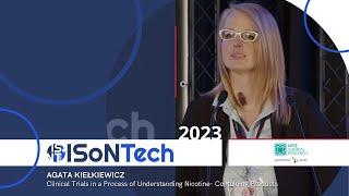 ISoNTech 2023 | MTZ - Clinical Trials in a Process of Understanding Nicotine  Containing Products