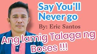 Blaan Artist - Say You'll Never Go by: Eric Santos, Cover Song, Best of Love Song, PML music