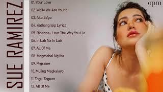 Sue Ramirez covers Your Love   Bagong Ibig Kanta 2021   Top Trending Cover Hits Sue Ramirez Playlist