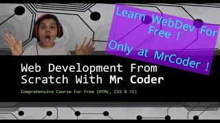 Let us start Web Development Tutorials ! | Web Dev Tuts #0 | How do websites work ? | Mr Coder