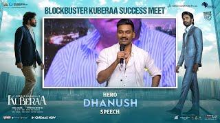 Hero Dhanush Speech @ BLOCKBUSTER KUBERAA Success Meet | Nagarjuna, Rashmika | DSP | Sekhar Kammula