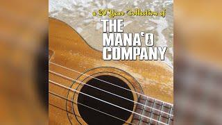 The Mana'o Company - Driving Me Crazy