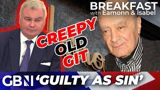 'Creepy old git!' - Eamonn Holmes recalls meeting Mohamed Al-Fayed: 'GUILTY as sin'