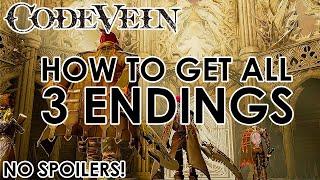 Code Vein - How to get all 3 Endings (Heirs, To Eternity and Dweller in the Dark) NO SPOILERS