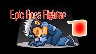 Будни супер героя Epic Boss Fighter