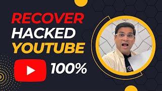 How to Recover Hacked YouTube Channel 2024 - 100% Working