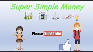 Welcome to Super Simple Money for kids and beginners