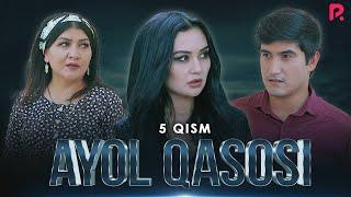 Ayol qasosi 5-qism (Milliy serial)