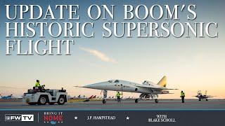 UPDATE on Boom's historic supersonic flight w/ Blake Scholl | Bring It Home