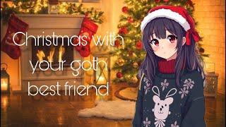 Celebrating Christmas with your Goth Best Friend [F4M] [Wholesome] [Friends to Lovers] [Christmas]