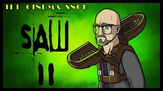 Saw II - The Cinema Snob