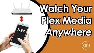 Advanced vs Easy Instructions (Port Forwarding vs UPnP) for Plex Remote Access