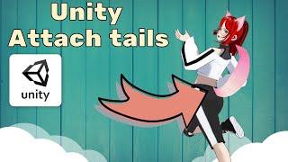 VroidStudio Unity How to attach Tails new edition