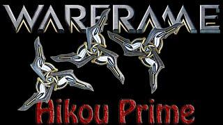 Warframe 167 Lets Build The Hikou Prime