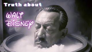 TRUTH about Walt Disney Revealed! - Forgotten History