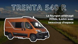 TRENTA 540 R, le fourgon PÖSSL spacieux et ingénieux