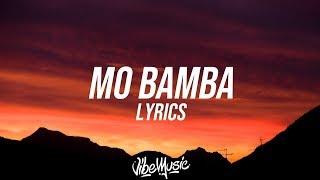 SHECK WES - MO BAMBA (Lyrics / Lyric Video)