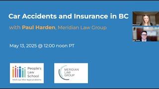 Car Accidents and Insurance in BC (Recorded Webinar)
