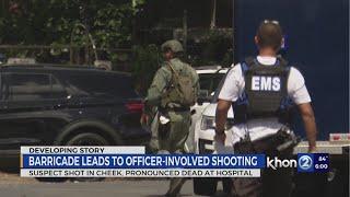 Suspect dead following barricade incident, officer-involved shooting