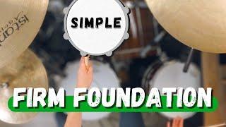 Simple Drums for Firm Foundation (Chandler Moore & Cody Carnes)