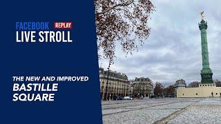 Stroll around the new and improved Bastille square, Paris.